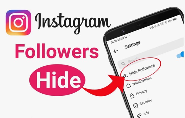 How Can I Hide Followers on Instagram? (Enhanced Your Privacy) 1 How Can I Hide Followers on Instagram