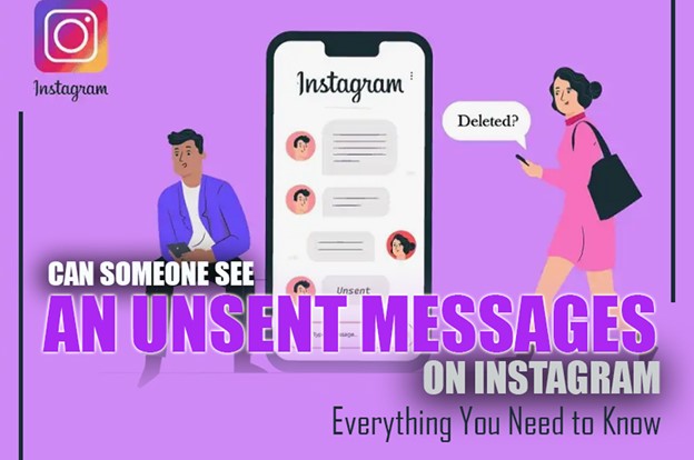 Can Someone See an Unsent Message on Instagram